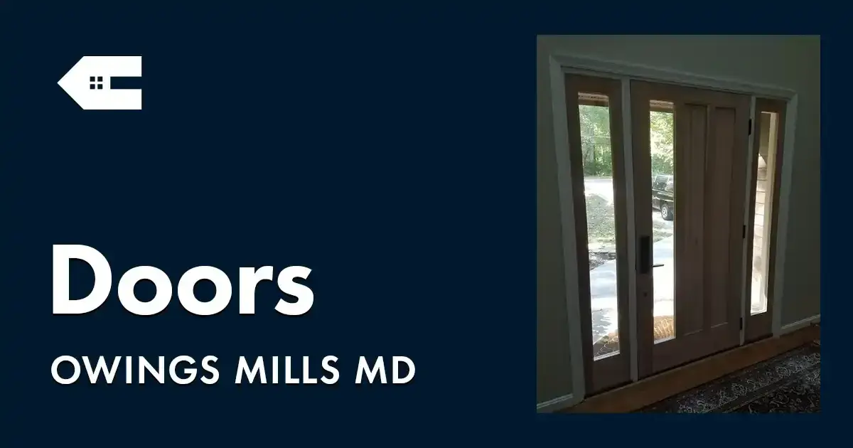 Door Replacement Near You in Owings Mills Maryland