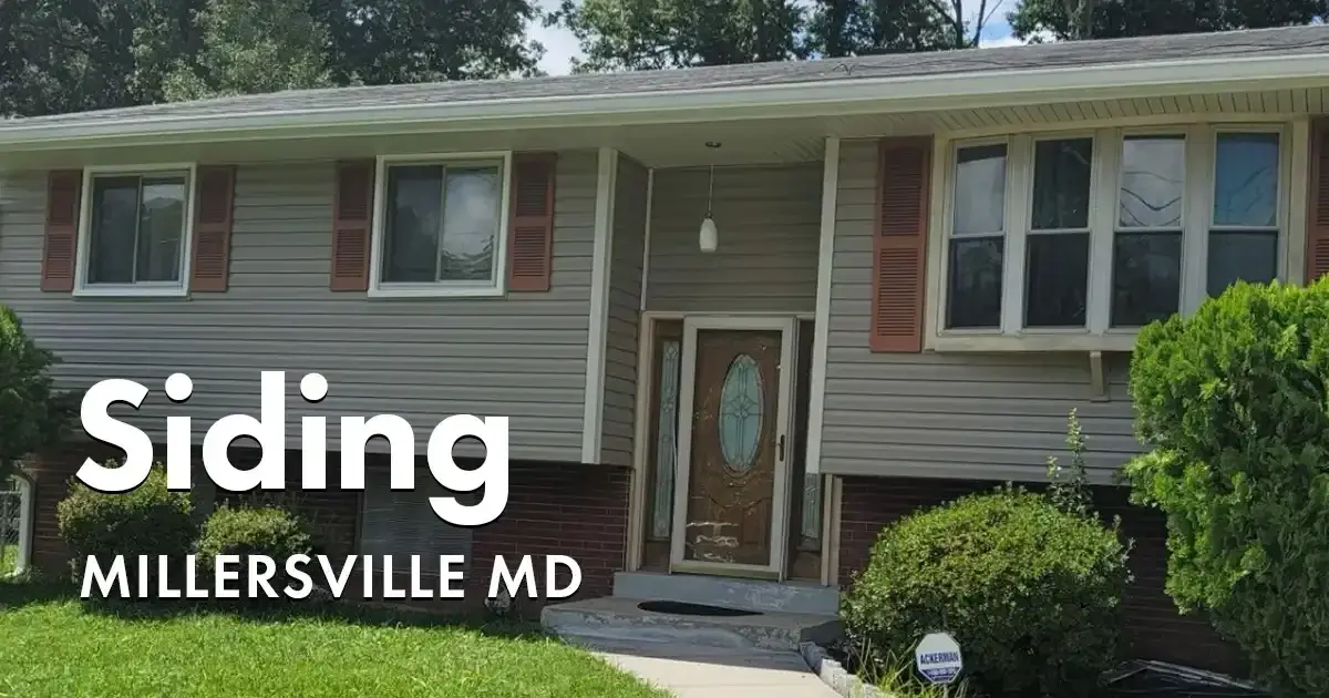 Siding Contractors Near You in Millersville Maryland