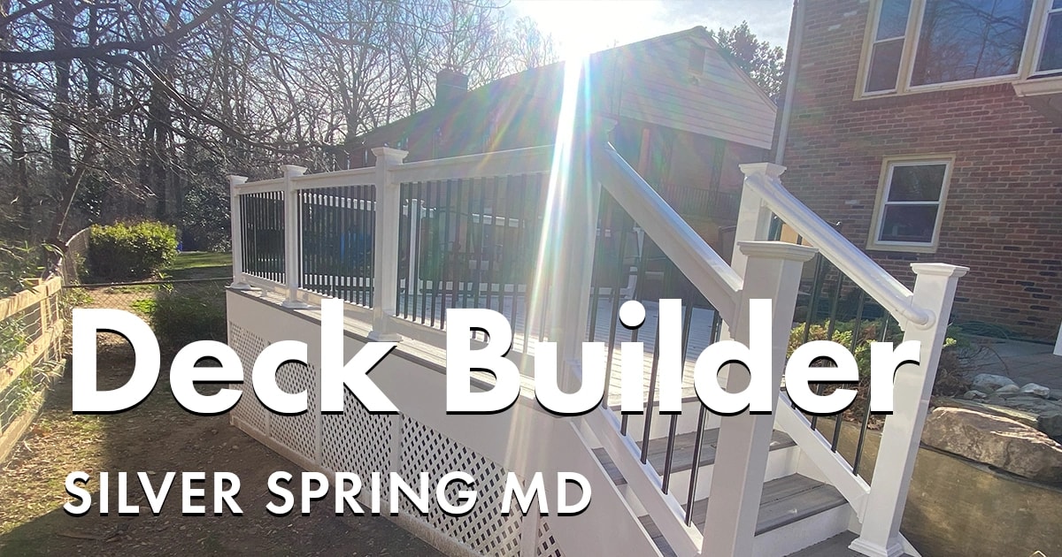 Deck Builders Near You in Silver Spring Maryland