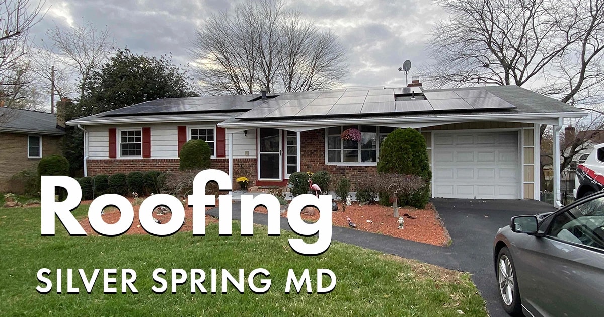Roofing Silver Spring Maryland