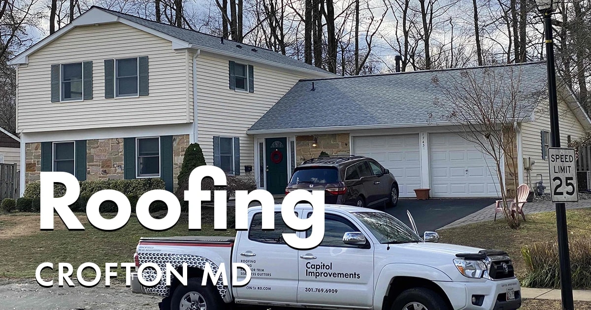 Roofing Company Near You In Crofton MD