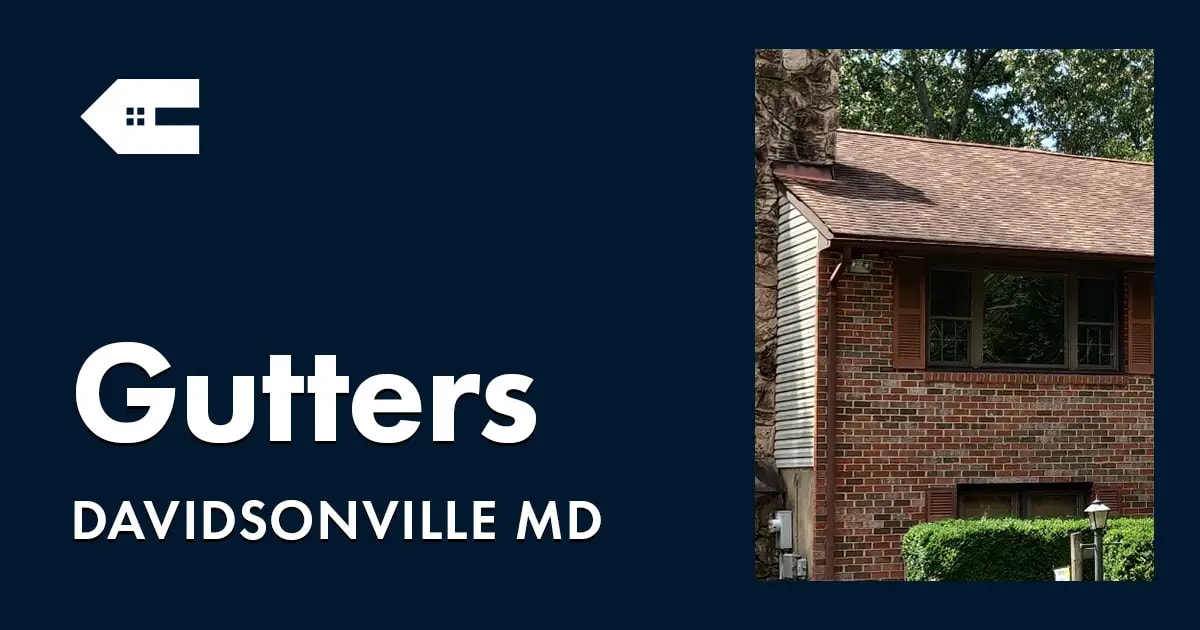 Seamless Gutters and Gutter Guards Near You in Davidsonville Maryland