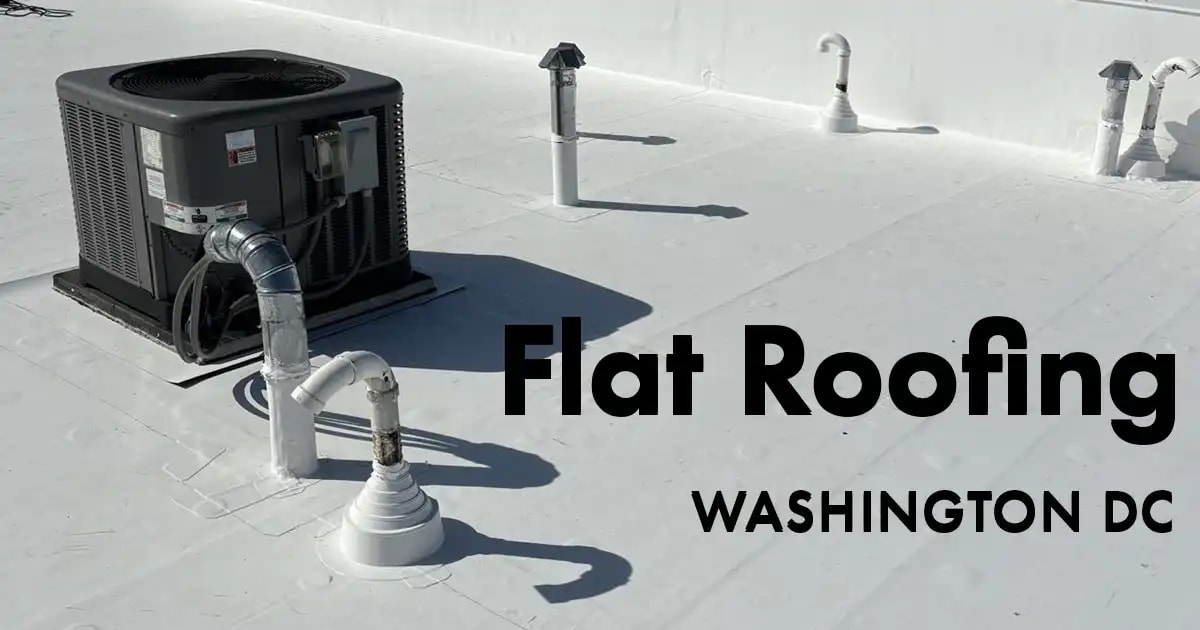 Flat Roofing Near Me Washington DC