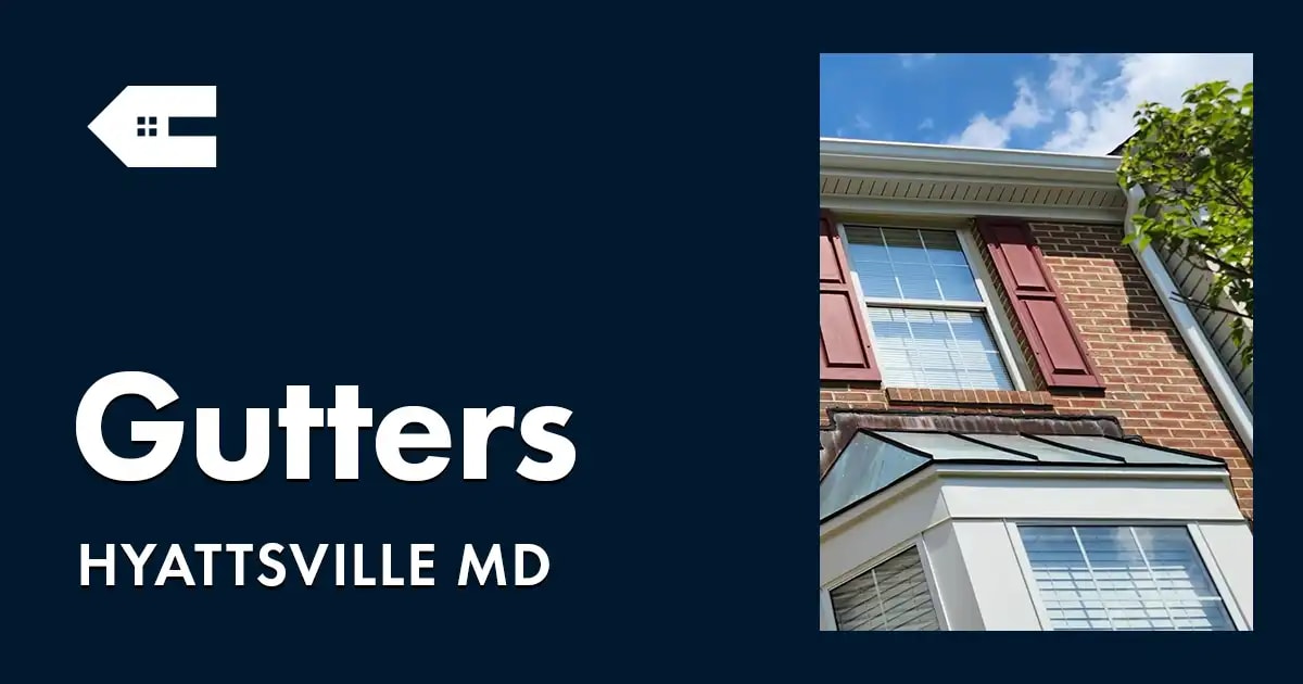 Seamless Gutters and Gutter Guards Near You in Hyattsville Maryland