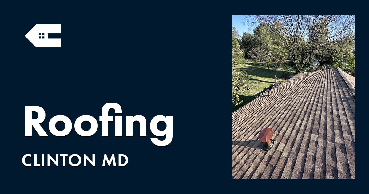 Roofing Company Near You in Clinton Maryland