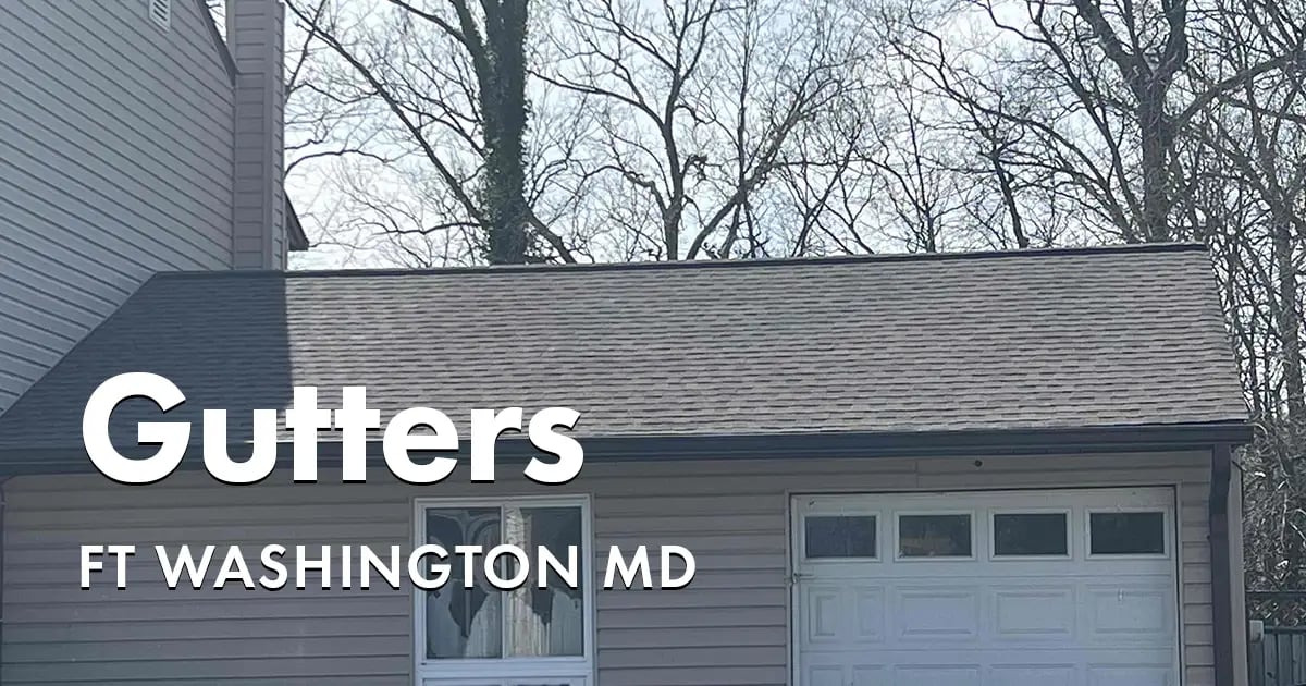 Seamless Gutters and Gutter Guards Near You in Ft Washington Maryland