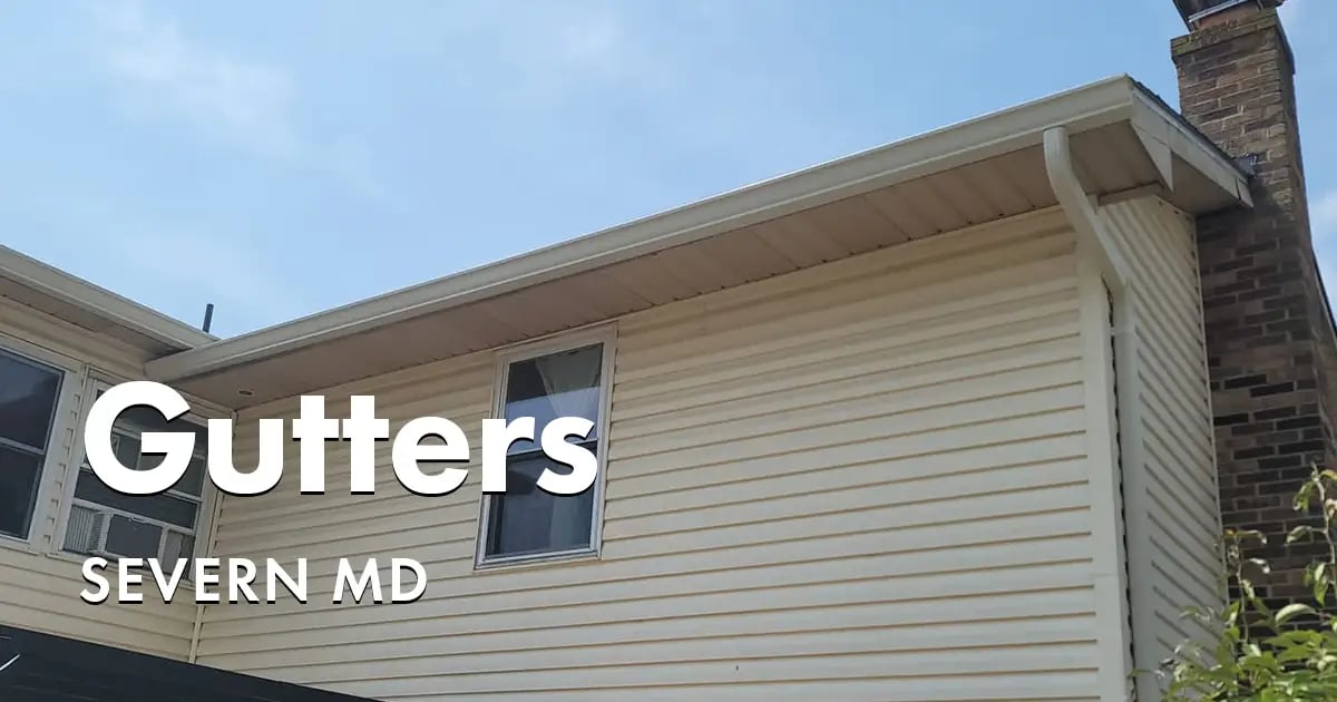 Seamless Gutters and Gutter Guards Near You in Severn Maryland