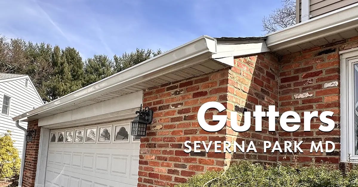 Seamless Gutters and Gutter Guards Near You in Severna Park Maryland