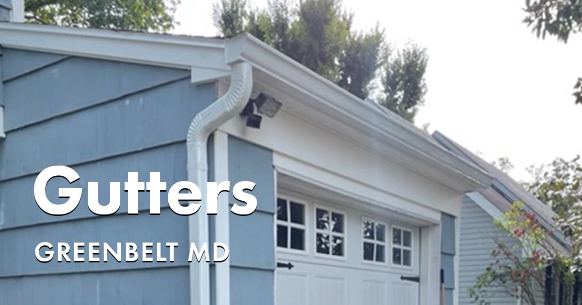 Seamless Gutters and Gutter Guards Near You in Greenbelt Maryland