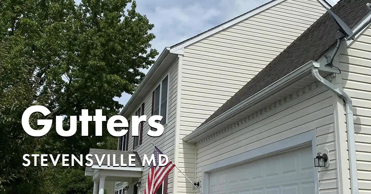 Seamless Gutters and Gutter Guards Near You in Stevensville Maryland