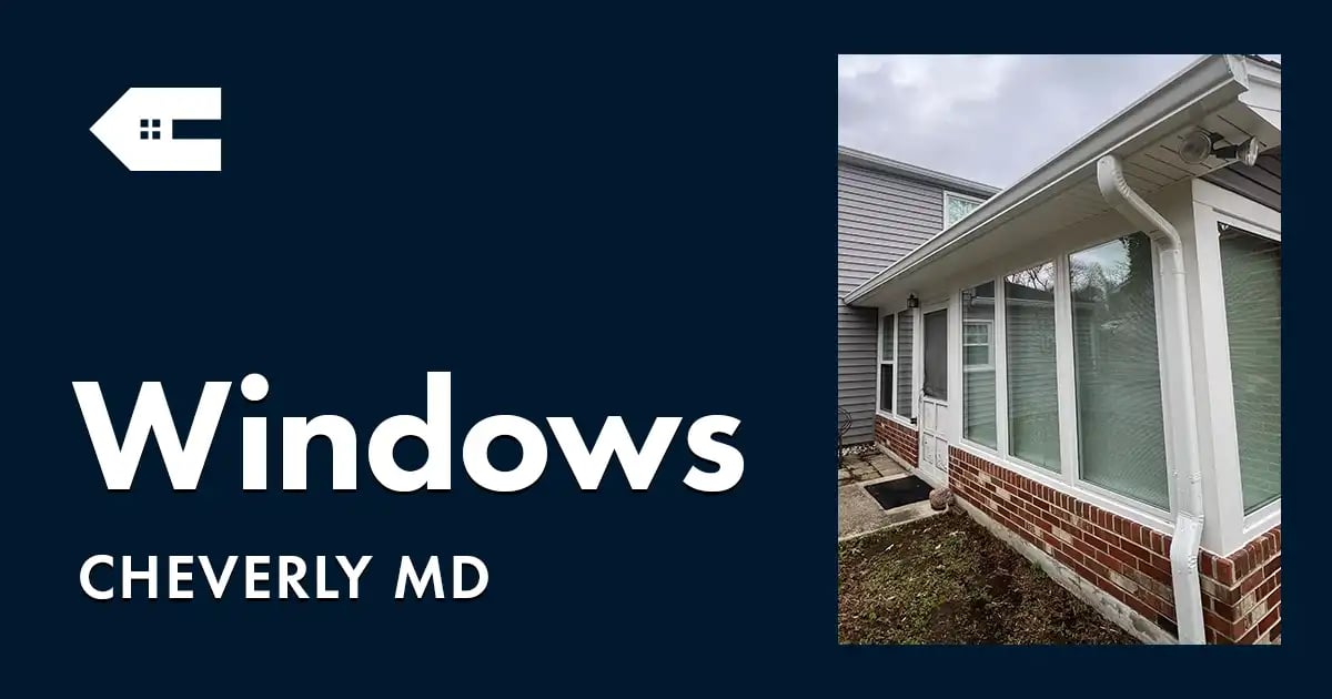 Window Replacement Near You in Cheverly Maryland