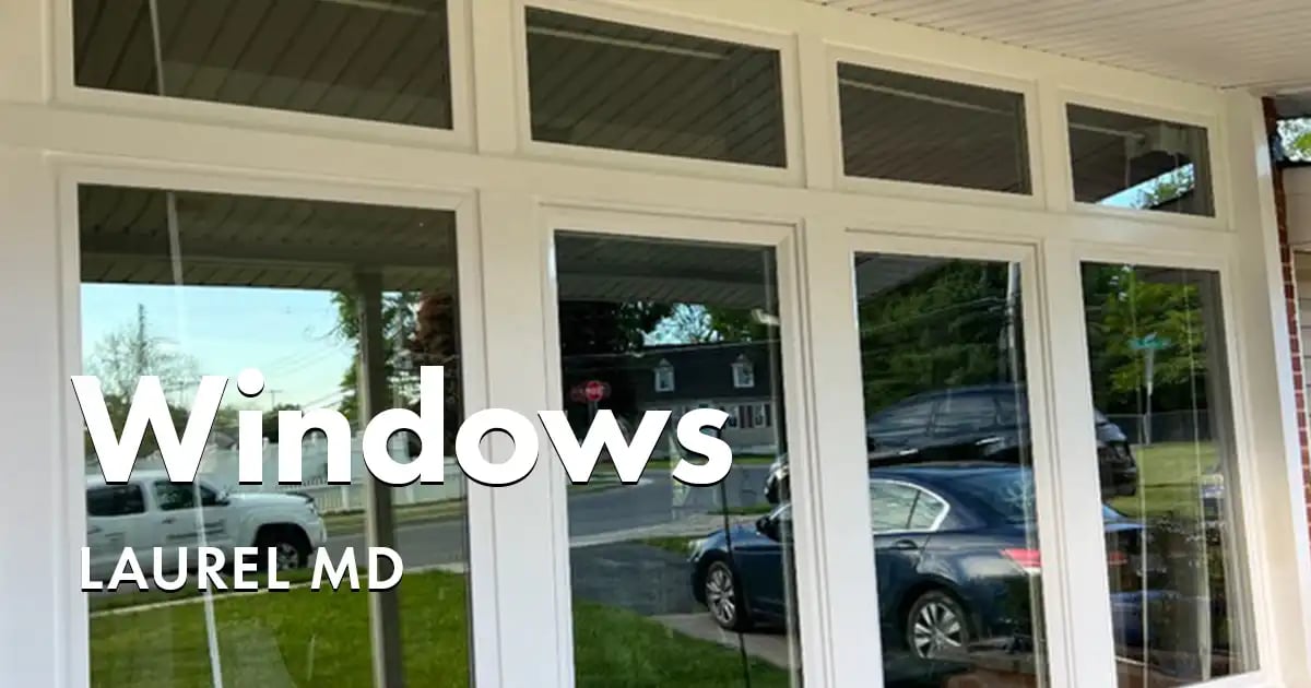 Window Replacement Near You in Laurel Maryland