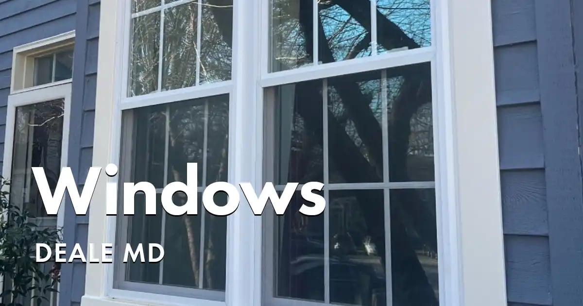 Window Replacement Near You in Deale Maryland