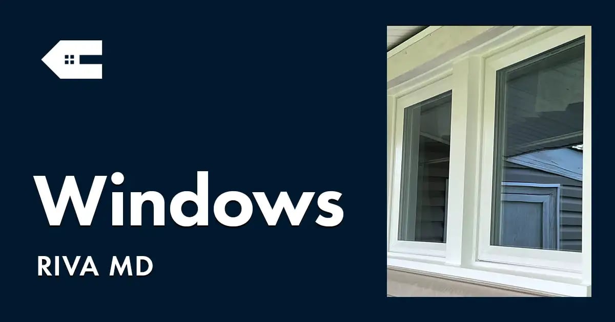 Window Replacement Near You in Riva Maryland