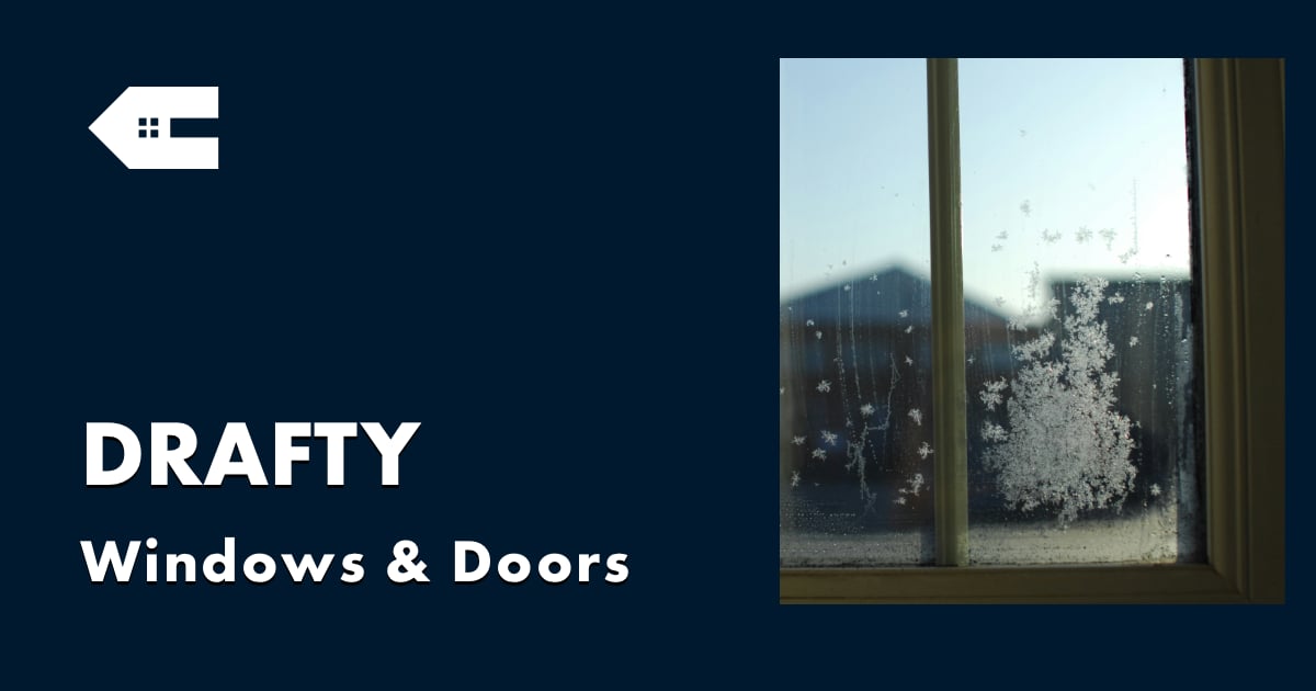 The Real Cost of Drafty Windows and Doors - Door Replacement Cost - Energy Efficient Doors Cost